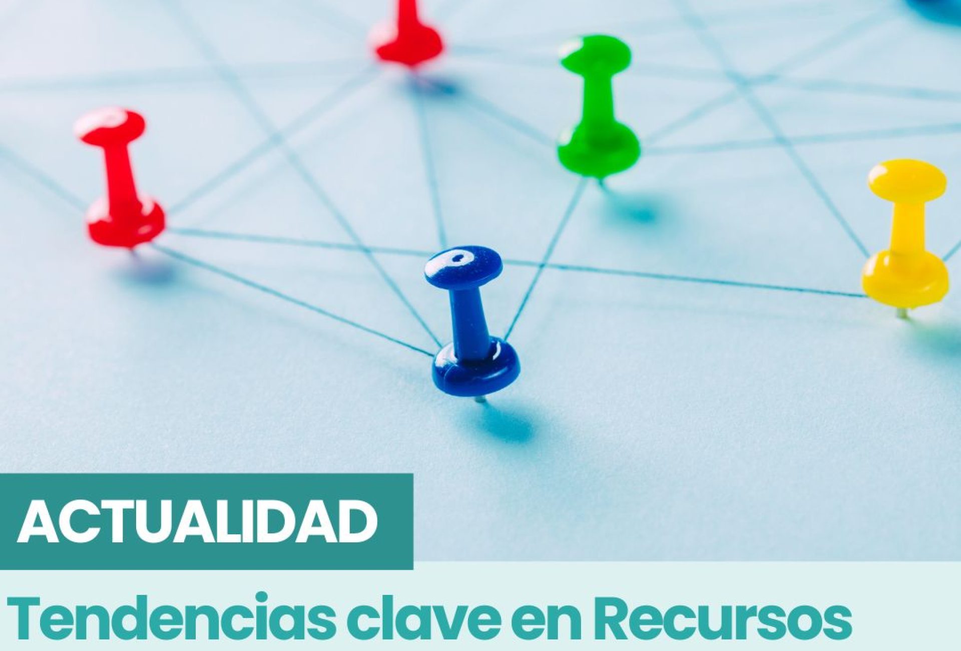 tendencias en recursos humanos para 2025