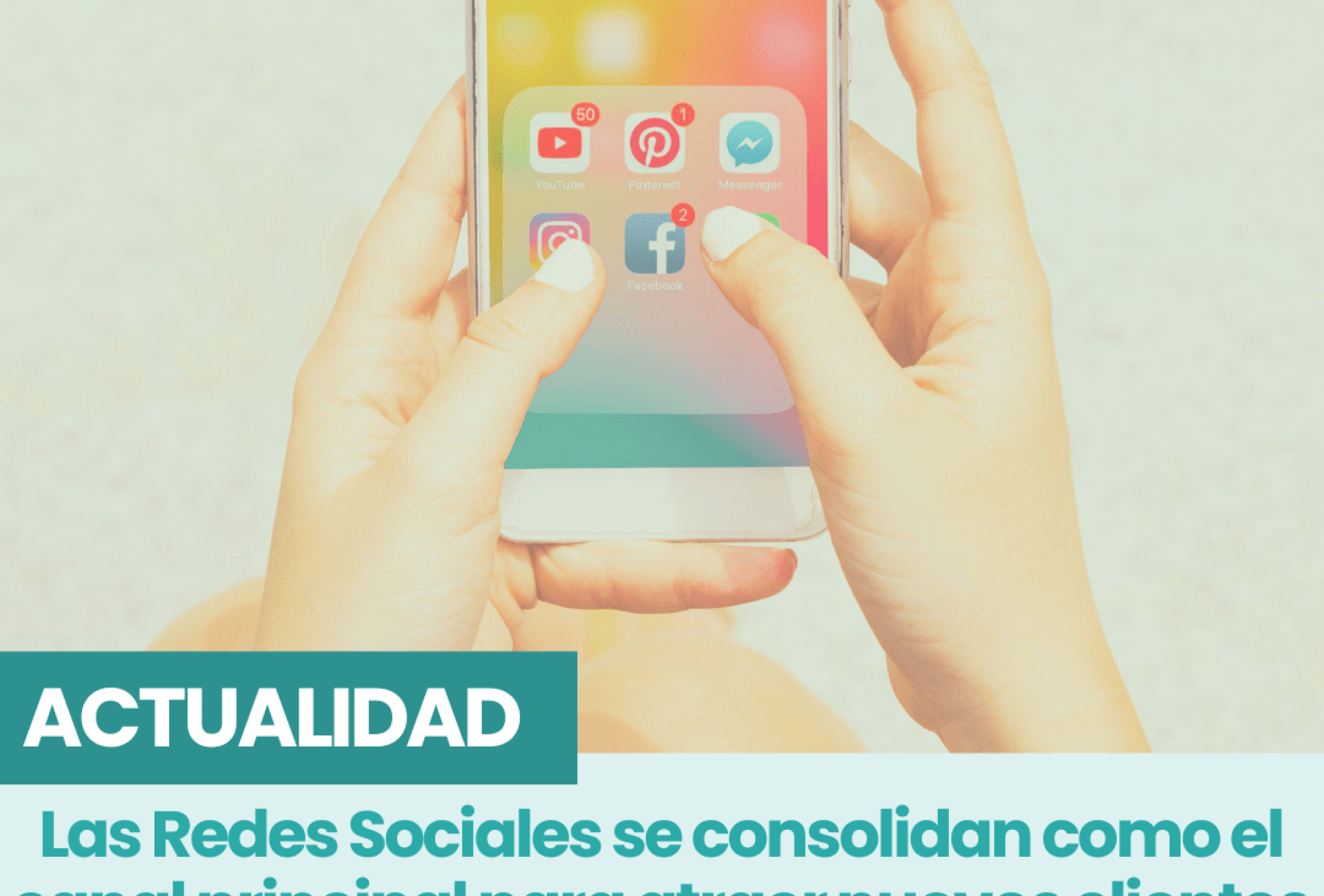 redes sociales como canal para atraer nuevos clientes